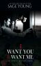 I Want You to Want Me · the Drakos Brother’s Series