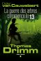 Thomas Drimm 2-La Guerre des arbres commence le 13