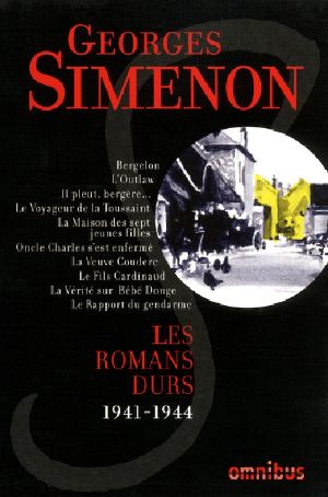 Les romans durs - Tome 5 - 1941-1944