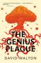 The Genius Plague