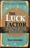 The Luck Factor