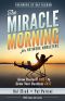 The Miracle Morning for Network Marketers · Grow Yourself FIRST to Grow Your Business FAST (The Miracle Morning Book Series)