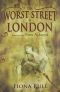 The Worst Street in London · Foreword by Peter Ackroyd