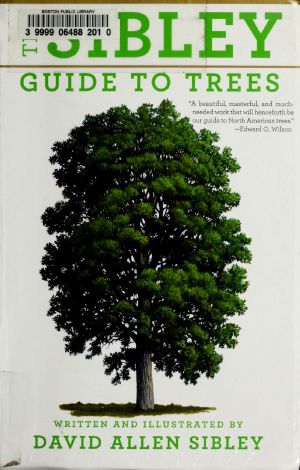 The Sibley guide to trees