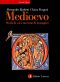 Medioevo. Storia Di Voci, Racconto Di Immagini