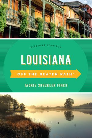 Louisiana Off the Beaten Path&#174 ·