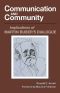 Communication and Community · Implications of Martin Buber's Dialogue