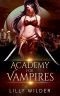 Academy For Vampires · Reverse Harem Romance