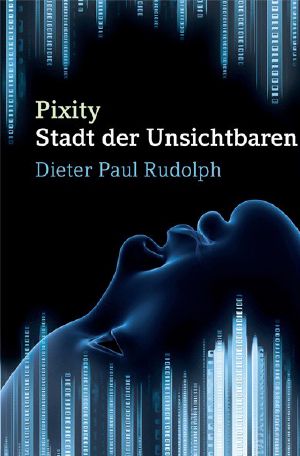 Pixity · Stadt der Unsichtbaren