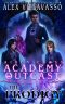 The Prodigy · A Supernatural Superhero Academy Series (Aiden Cross · Academy Outcast Book 2)