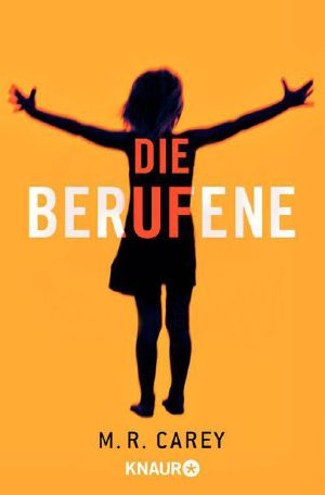 Die Berufene: Roman (German Edition)