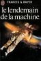 Le Lendemain de la machine