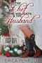 The Chef, the Holidays & the Husband (Country Brides & Cowboy Boots)