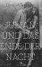 Julian und das Ende der Nacht