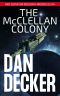 The McClellan Colony (Red Survivor Mission Chronicles Book 4)