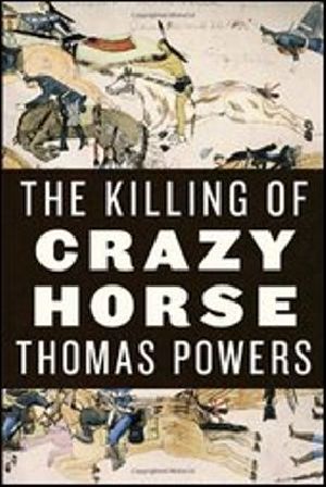 The Killing of Crazy Horse