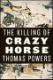 The Killing of Crazy Horse