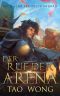 Der Ruf der Arena: Ein LitRPG Roman (Abenteuer in Brad 4) (German Edition)