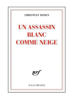 Un Assassin Blanc Comme Neige