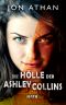 Die Hölle der Ashley Collins