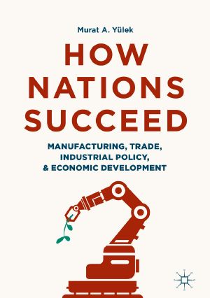 How Nations Succeed