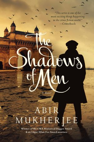 The  Shadows of Men, A Novel