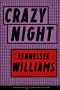 Crazy Night (A Mulholland / Strand Magazine Short)