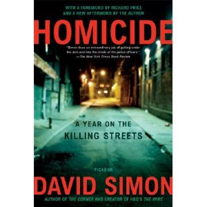 Homicide A Year On The Killing Streets