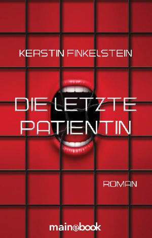 Die letzte Patientin