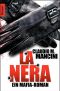 La Nera · Ein Mafia-Roman