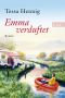 Emma verduftet