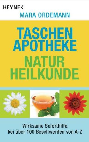 Taschenapotheke Naturheilkunde