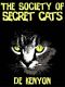 The Society of Secret Cats