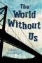 The World Without Us