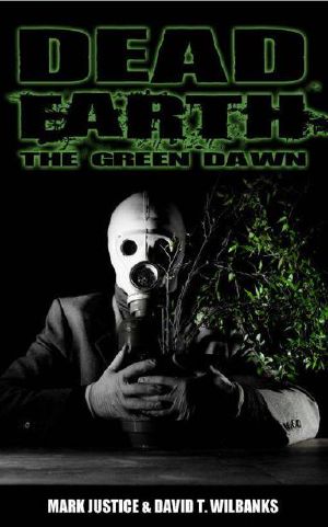 Dead Earth The Green Dawn