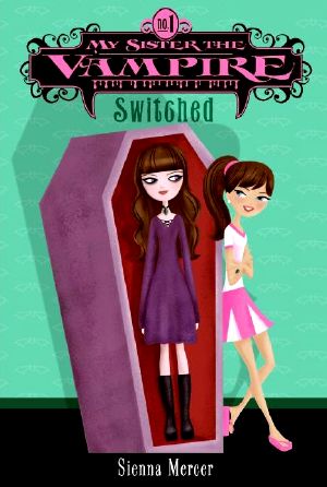 My Sister the Vampire · Switched