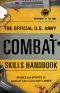 The Official U.S. Army Combat Skills Handbook