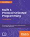 Swift 4 Protocol-Oriented Programming · 3rd Edition · Bring Predictability, Performance, and Productivity to Your Swift Applications