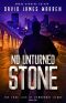 No Unturned Stone