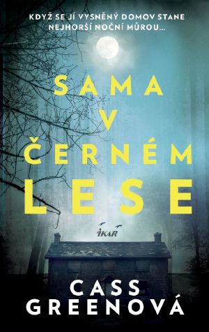 Sama v černém lese