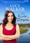 The River Is Down · (An Australian Outback Romance)