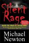 Silent Rage · Inside the Mind of a Serial Killer