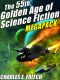 The 55th Golden Age of Science Fictioni MEGAPACK®