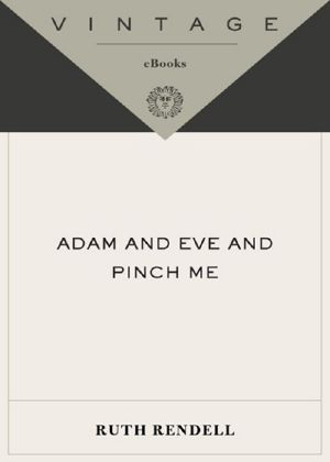 Adam and Eve and Pinch Me