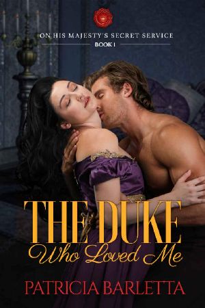 The Duke Who Loved Me · On His Majesty's Secret Service Book 1