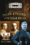 Prisons and Prisoners in Victorian Britain