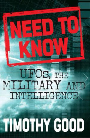 Need to Know · UFOs, the Military, and Intelligence