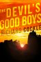 The Devil's Good Boys