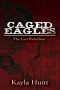 Caged Eagles