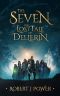 The Seven: The Lost Tale of Dellerin